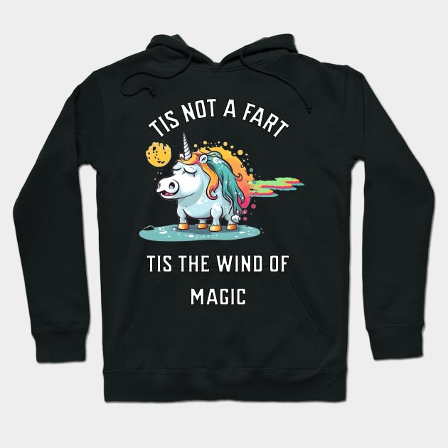 Tis not a fart tis the wind of magic Hoodie by SygartCafe